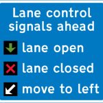 Lane control signals in operation on the road