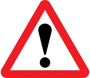 Other danger ahead. Plate beneath indicates the nature of the hazard