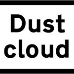 Dust cloud danger ahead