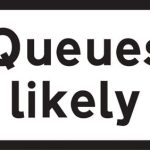 Traffic queues likely on road ahead