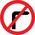 No right turn for vehicular traffic