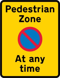 Prohibition on waiting (and loading and unloading) in a pedestrian zone at any time