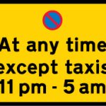 Continuous prohibition on waiting by vehicles with an exemption for taxis during the period indicated
