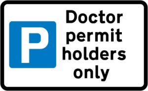 Parking place reserved for doctor permit holders