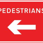 Direction of temporary route for pedestrians