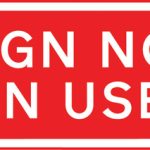 Variable message sign ahead not in use or being tested