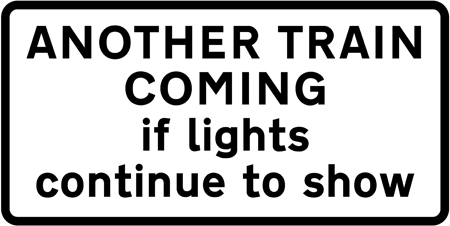 Railway level crossing ahead is crossed by more than one railway or tramway track, and more than one train or tramcar may pass over it in quick succession