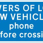 Drivers of long low vehicles must telephone to obtain permission before using a railway or tramway level crossing