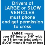 Drivers of large or slow vehicles must stop and telephone before using an automatic railway or tramway crossing