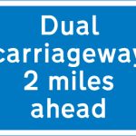 Distance of 2 miles to a section of dual carriageway ahead