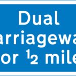 Distance of 1/2 mile of dual carriageway road extends ahead
