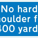 No hard shoulder available for 400 yards