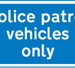 Waiting place at a lay-by or observation platform for police vehicles only