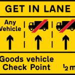 Goods vehicles should get into the left hand lane of a three lane carriageway on the approach to a goods vehicle check point