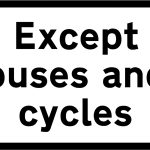 Exemptions for buses, taxis and pedal cycles from restriction or prohibition conveyed by associated sign