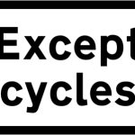 Cycles excluded from restriction or prohibition conveyed by associated sign